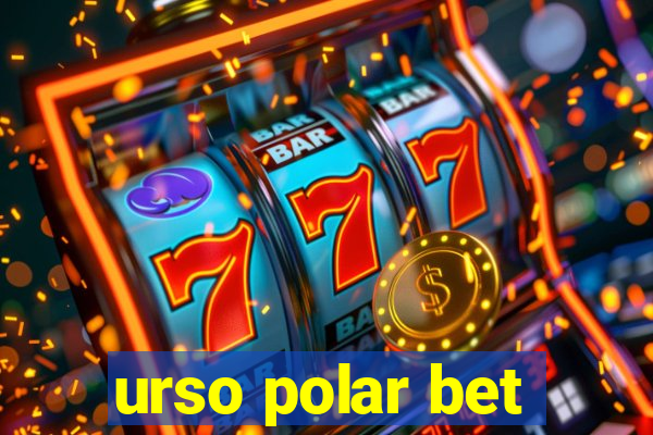 urso polar bet